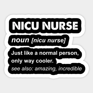 Nicu Nurse Nicu Nurse Sticker